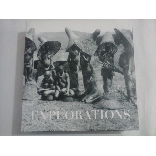 EXPLORATIONS 1860-1930 - Jean Francois Mongibeaux EXPLORATIONS 1860-1930 - Jean Francois Mongibeaux